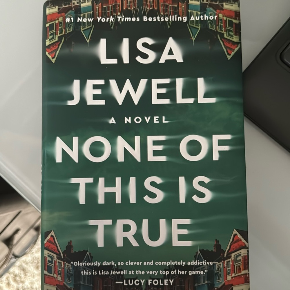 None of this is true by Lisa Jewell